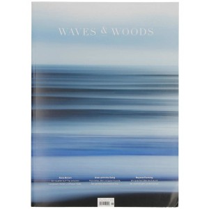 Waves and Woods-Volume #19 Magazin Good quality