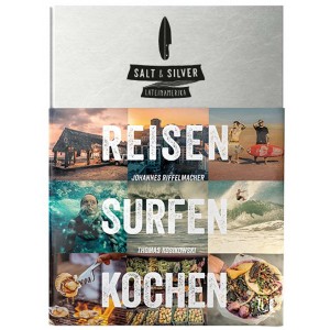 Salt & Silver-REISEN SURFEN KOCHEN/ Lateinamerika Book Good quality